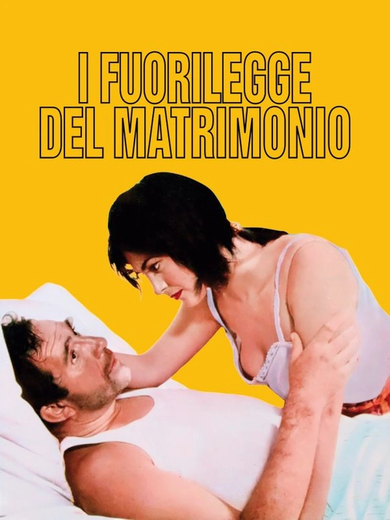 I fuorilegge del matrimonio
