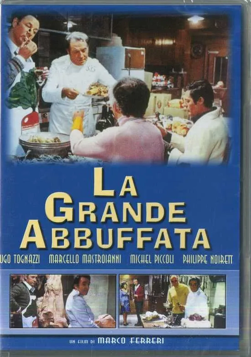 La grande abbuffata