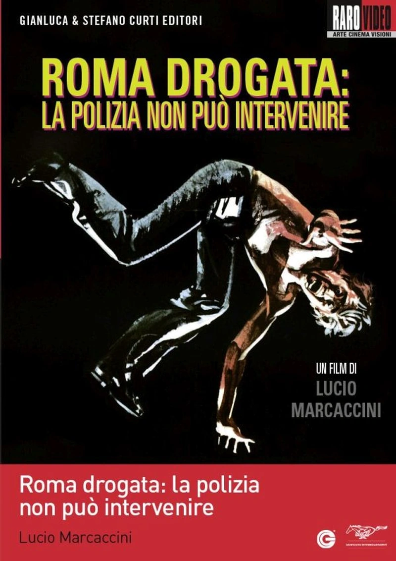 Roma drogata: la polizia non può intervenire (V.M. 18 anni)