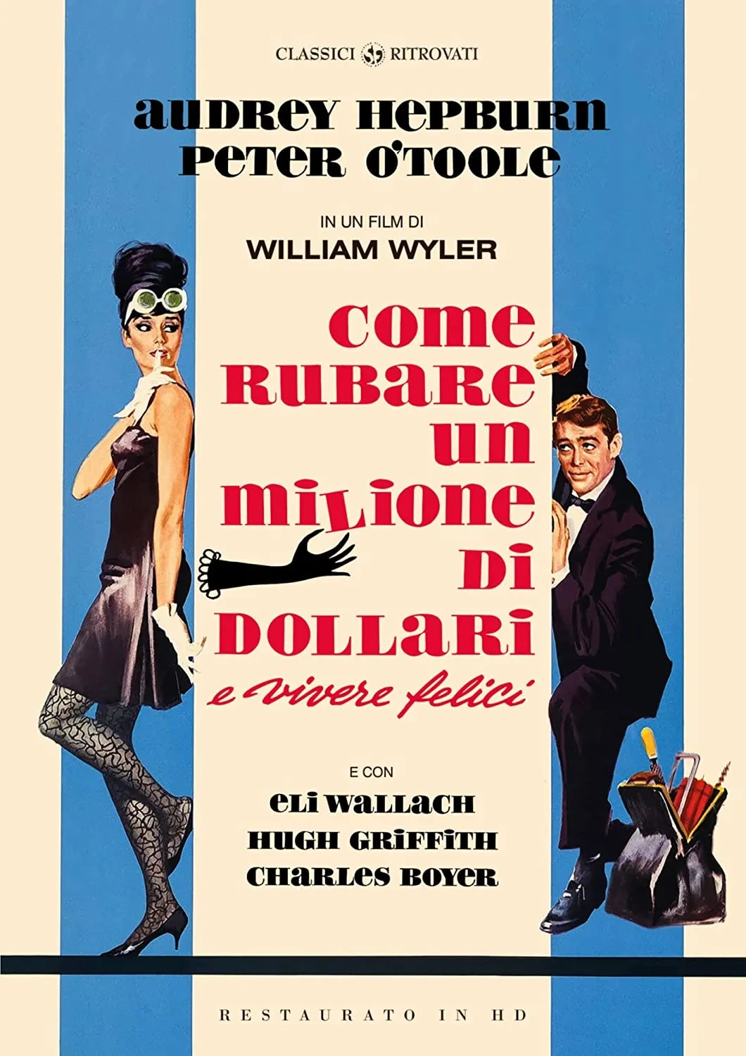 Come rubare un milione di dollari e vivere felici  