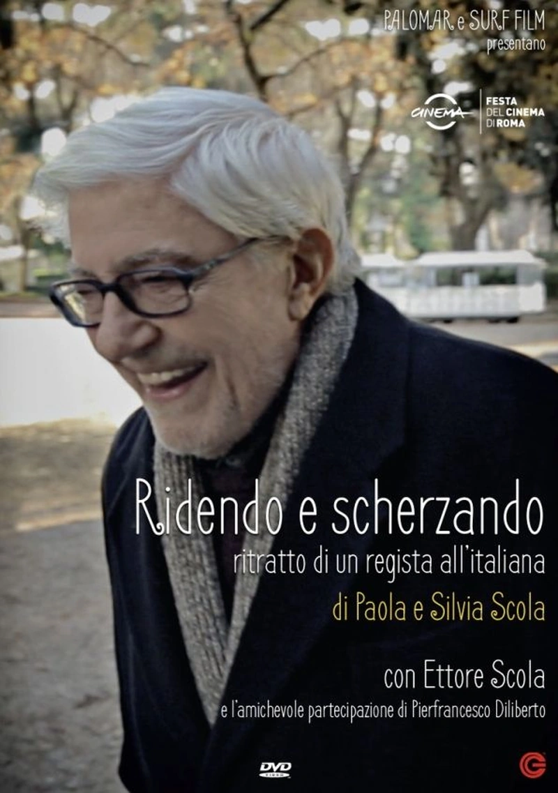 Ridendo e scherzando - Ritratto di un regista all'italiana