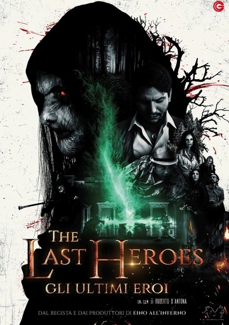 The Last Heroes - Gli Ultimi Eroi