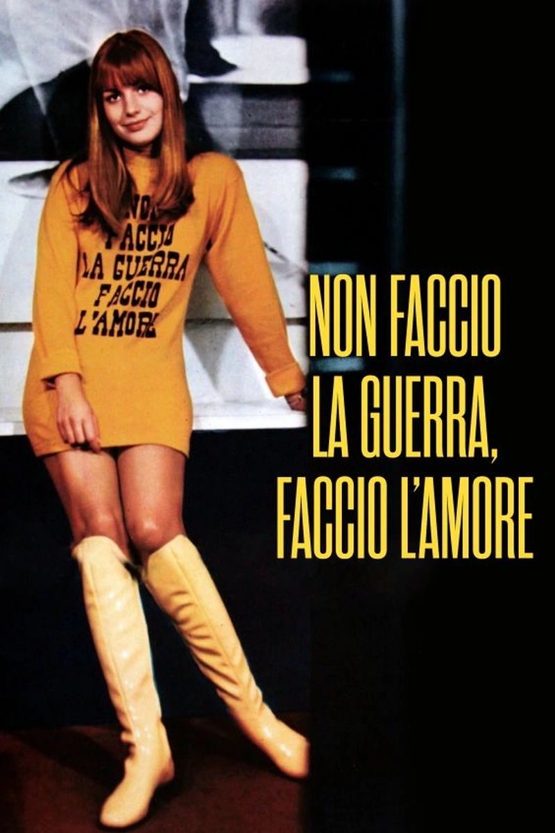 Non faccio la guerra, faccio l'amore