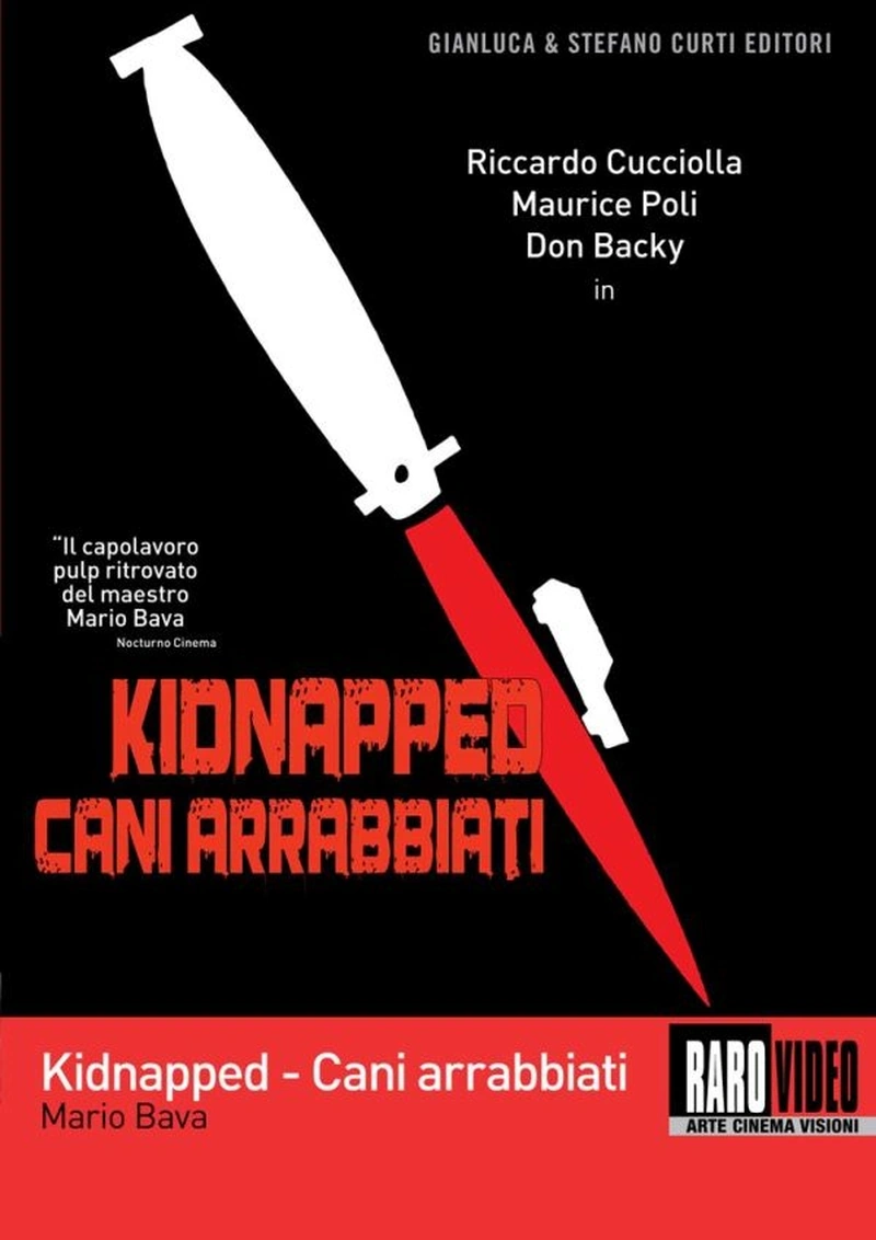 Kidnapped - Cani arrabbiati (V.M. 18 anni)