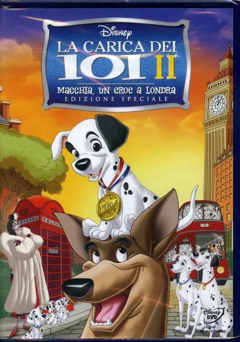 La Carica dei 101 II - Macchia, un eroe a Londra