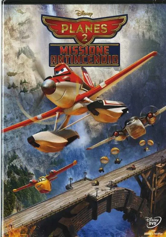 Planes 2 - Missione Antincendio