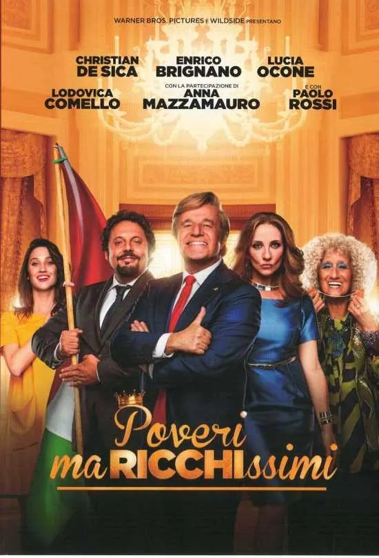 Poveri ma ricchissimi