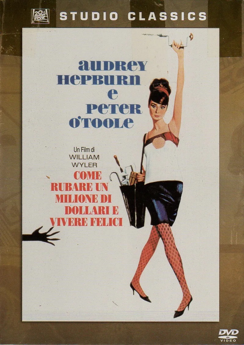 Come rubare un milione di dollari e vivere felici