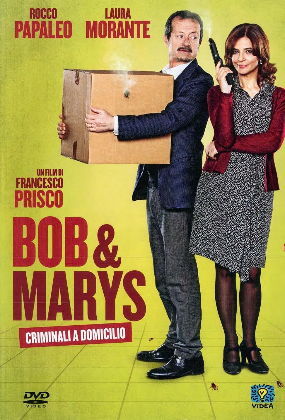 Bob & Marys - Criminali a domicilio