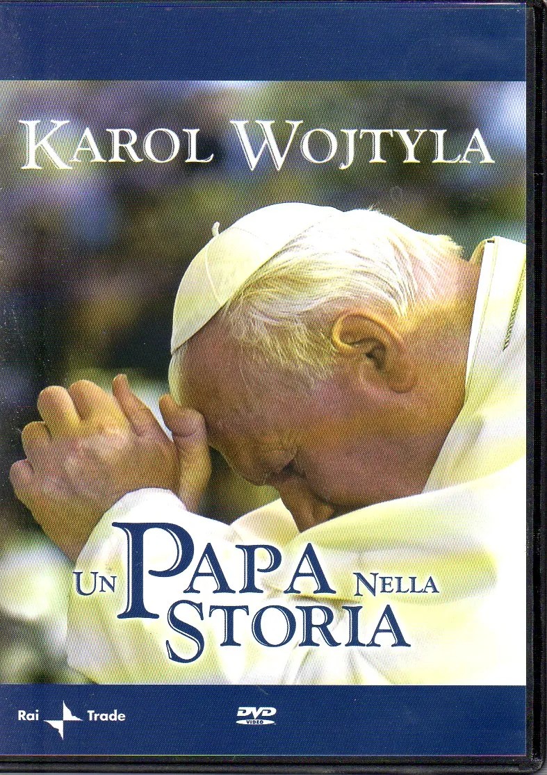 Karol Wojtyla - Un Papa Nella Storia
