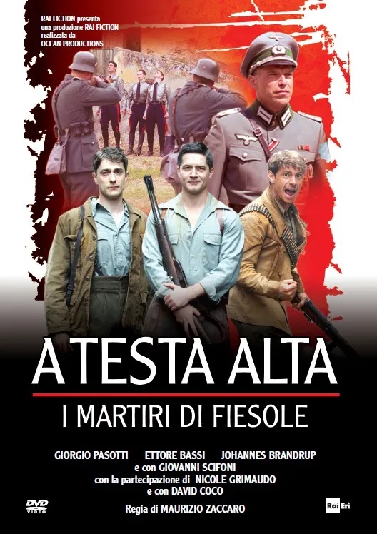 A testa alta - I martiri di Fiesole