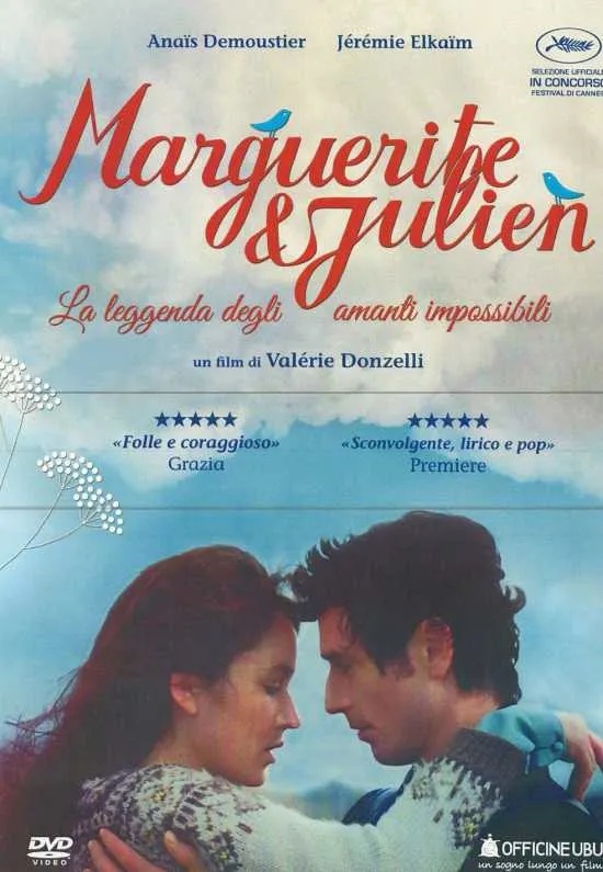 Marguerite e Julien - La leggenda degli amanti impossibili