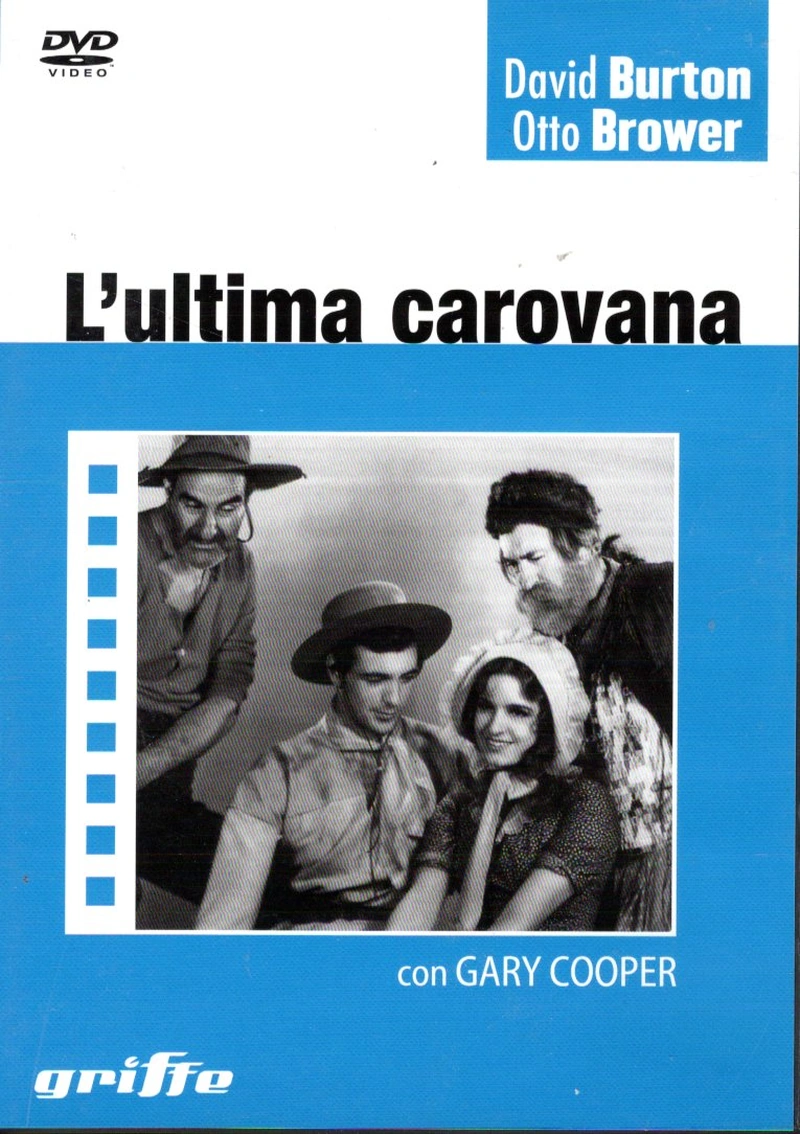 L' ultima carovana