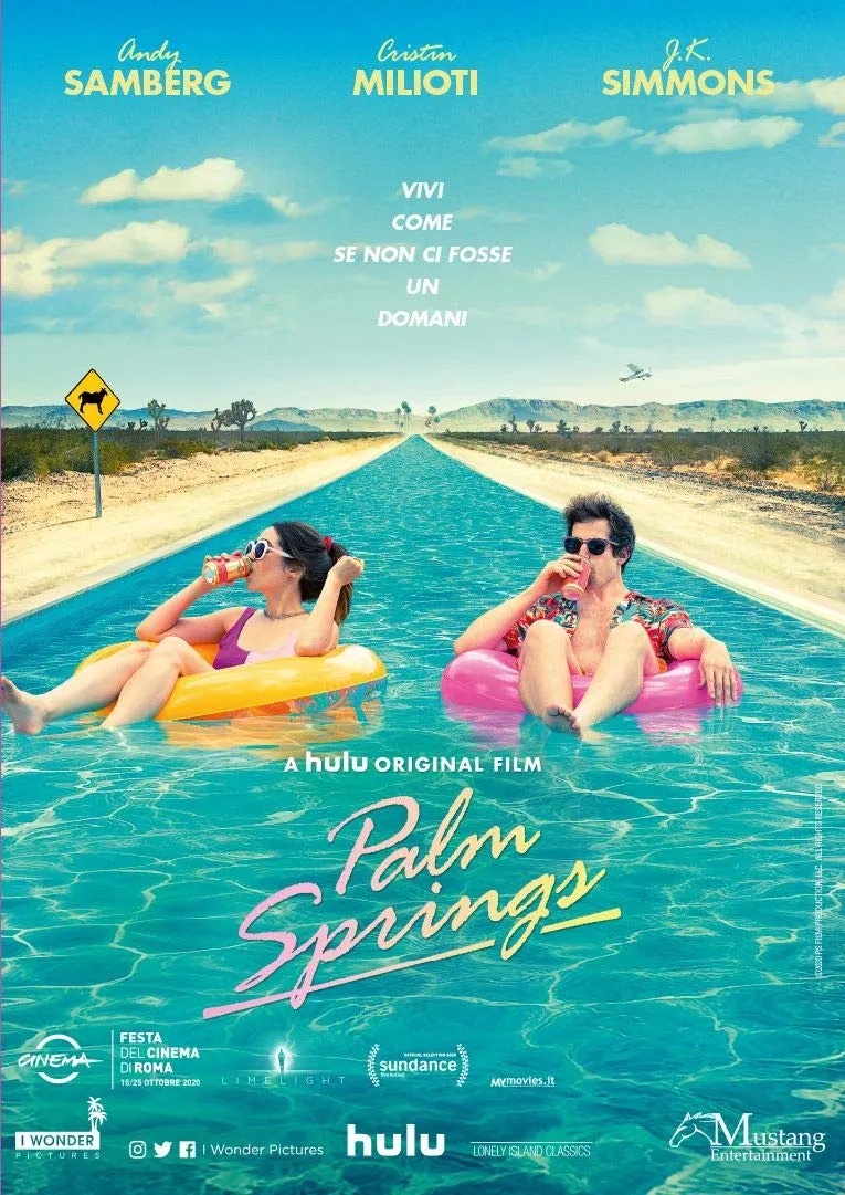 Palm Springs - Vivi come se non ci fosse un domani