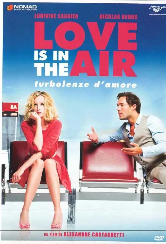 Love Is in the Air - Turbolenze d'amore