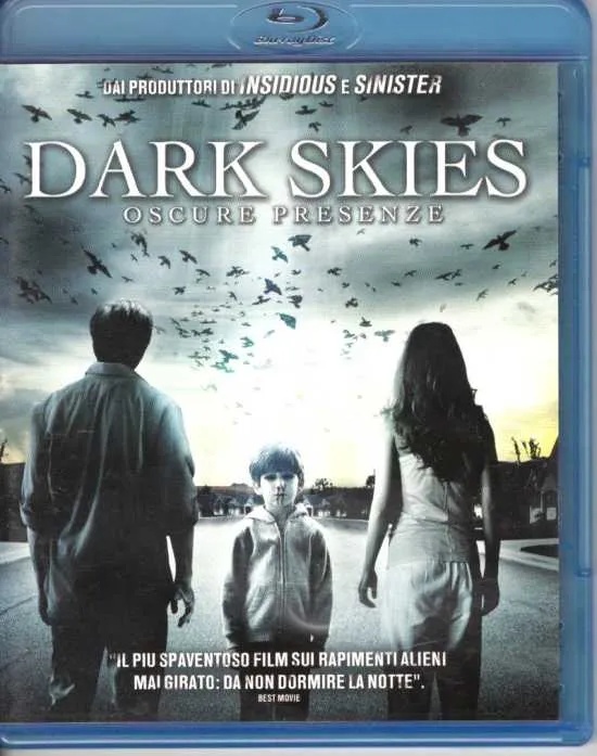 Dark Skies - Oscure Presenze