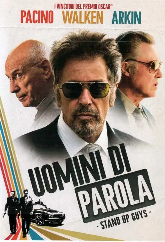 Uomini di parola - Stand Up Guys