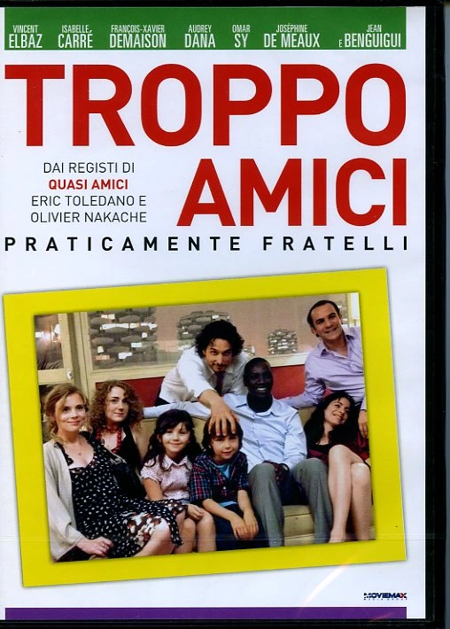 Troppo amici - Praticamente fratelli