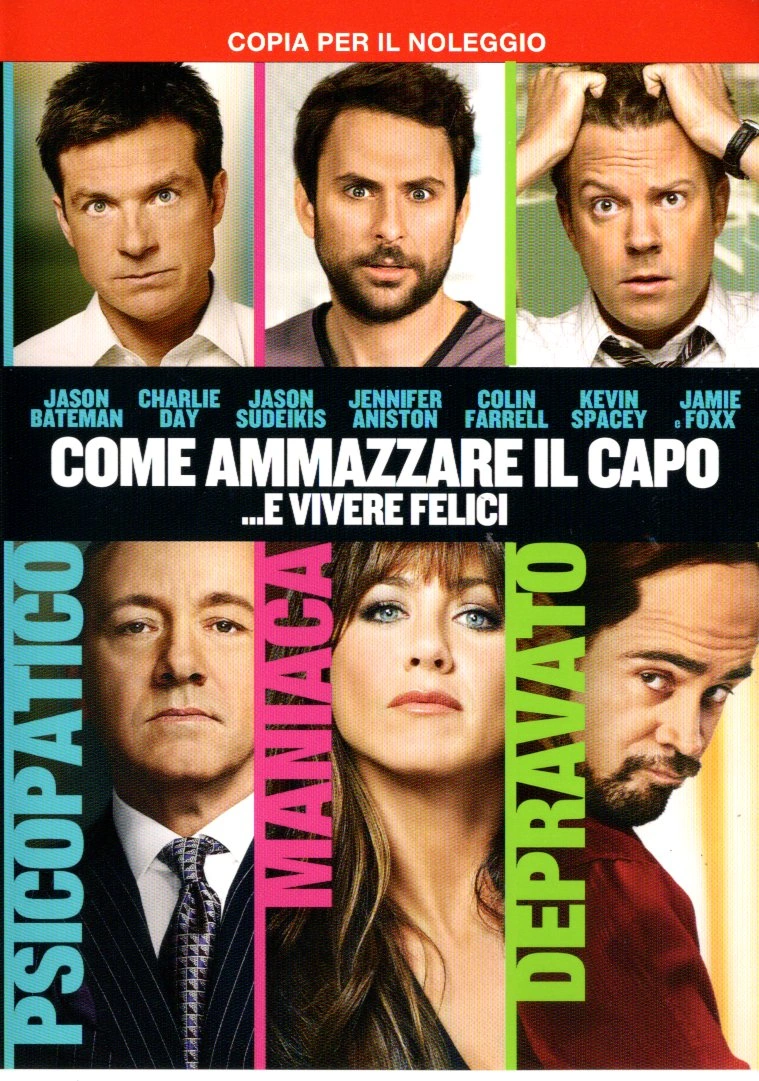 Come ammazzare il capo e vivere felici