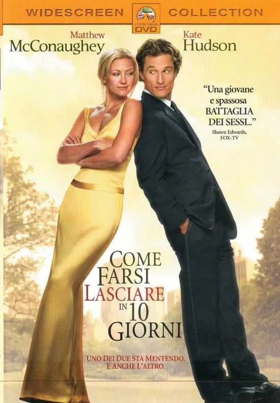 Come farsi lasciare in dieci giorni