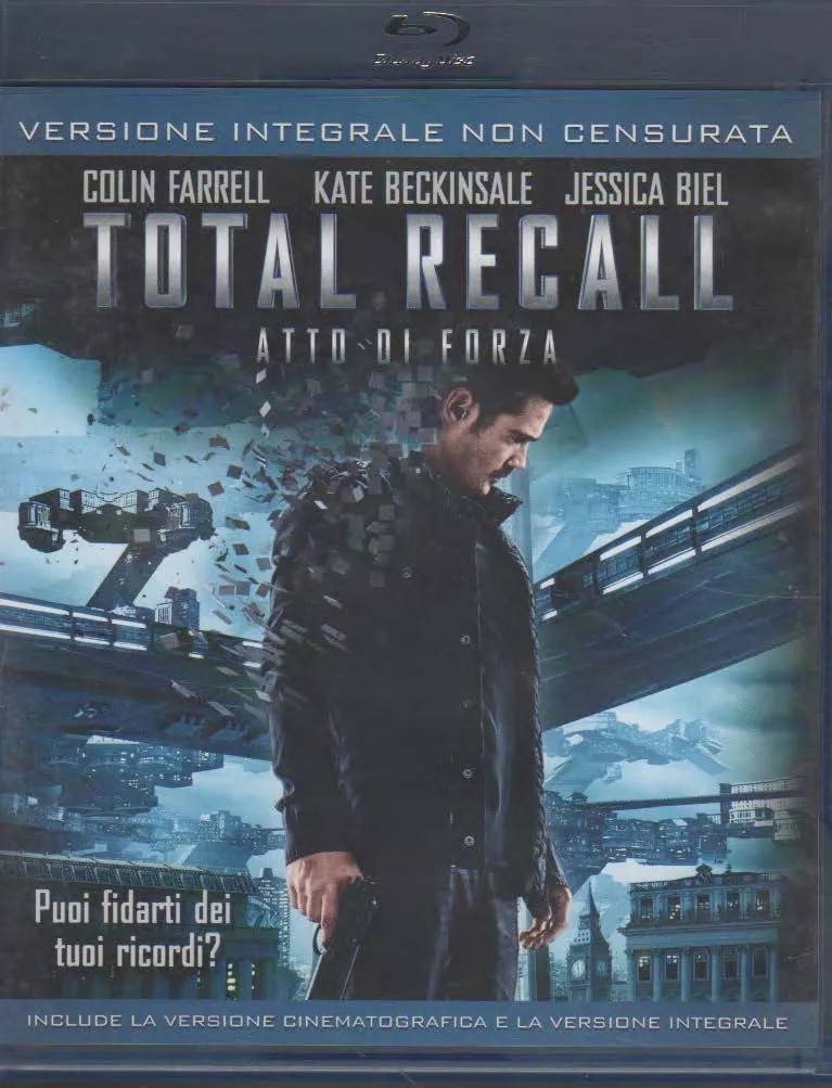 Total Recall - Atto di forza - Versione Integrale non Censurata