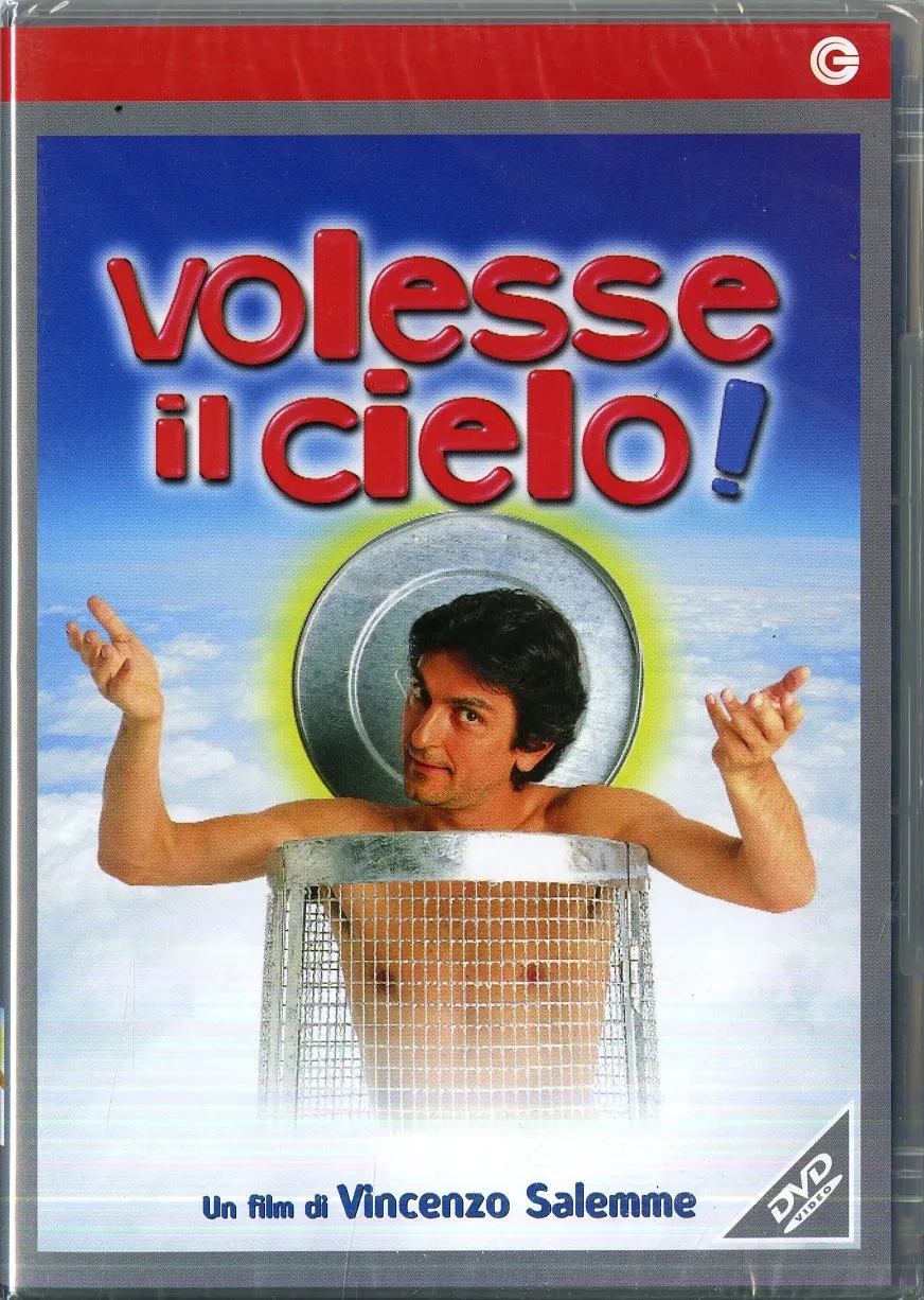 Volesse il Cielo