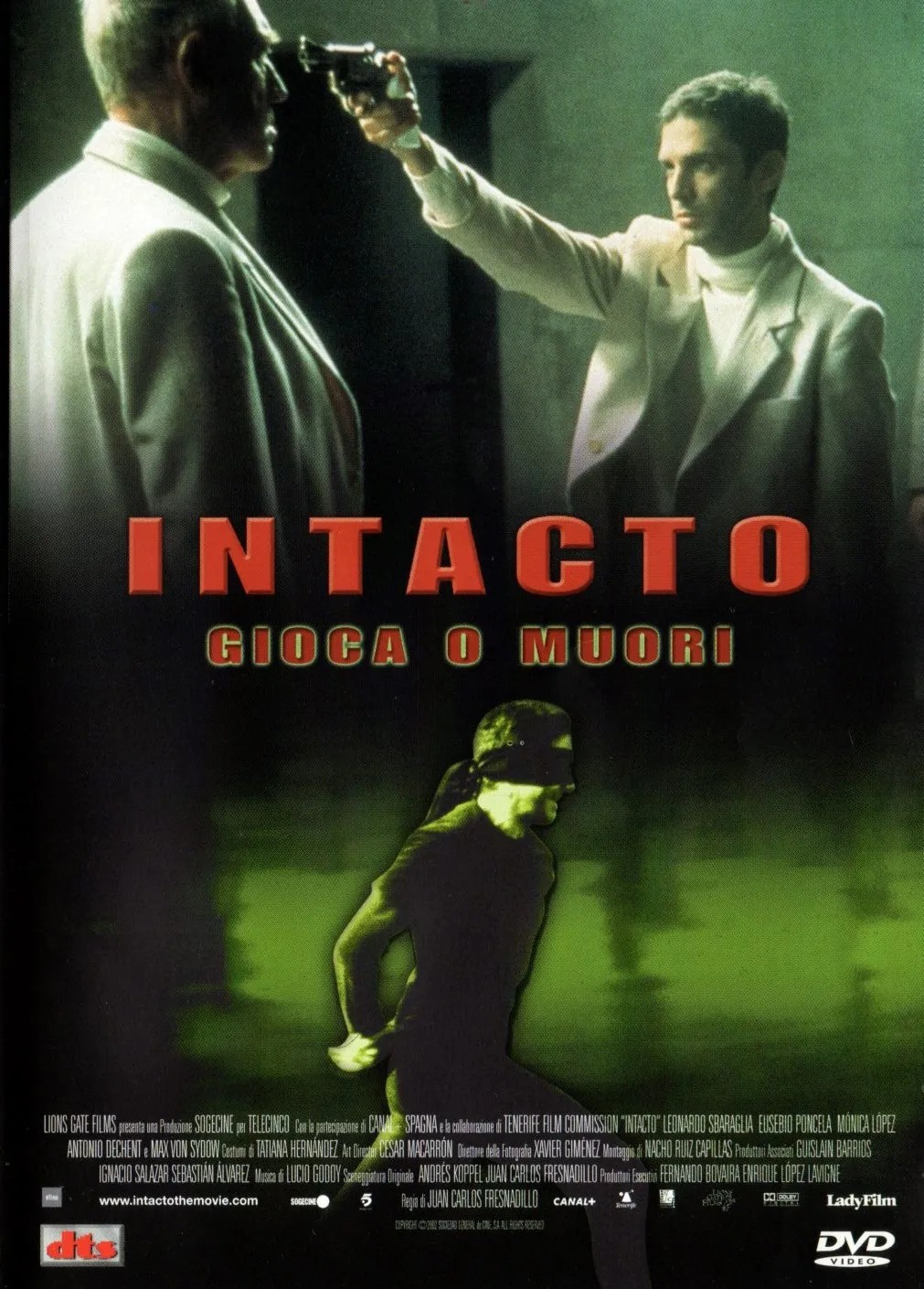 Intacto - Gioca o muori