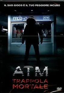 ATM. Trappola mortale